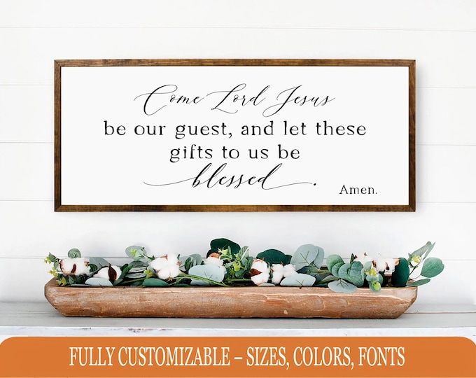 Come Lord Jesus Be Our Guest, Christian kitchen sign