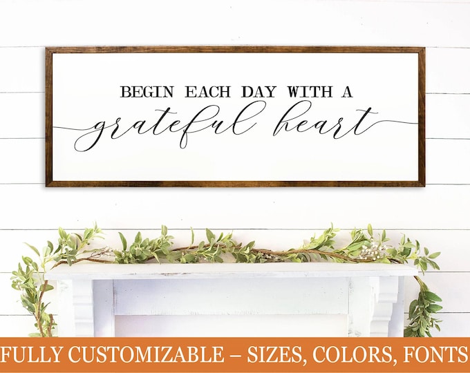 Begin Each Day with a Grateful Heart Wooden Framed Sign | Rustic Home Decor