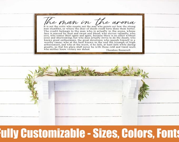 Man in the Arena Quote, Motivational wooden sign