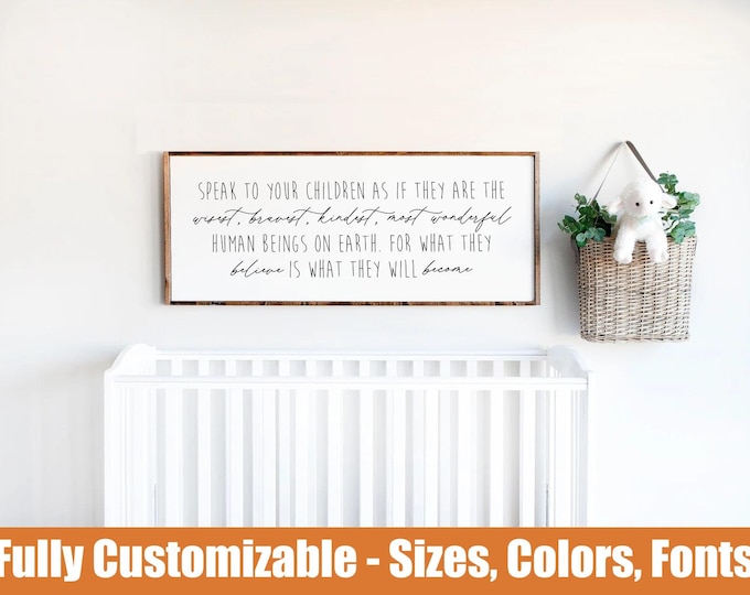 Speak to Your Children, kids room farmhouse sign