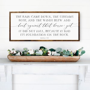 Matthew 7:25 Sign – ‘Foundation on the Rock’ – Christian Farmhouse Wall Decor