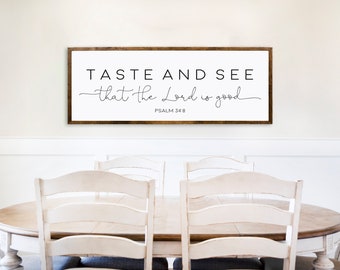Kitchen Signs - Taste And See That The Lord is Good - Kitchen Wall Signs - Kitchen Wall Decor - Wood Signs - Dining Room Signs - Farmhouse