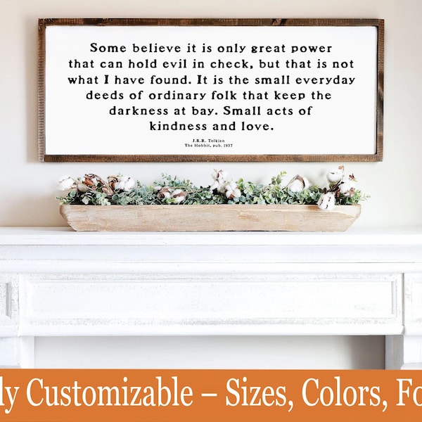 Tolkien Hobbit Quote Sign – Literary Wooden Wall Art – Encouraging Home Decor