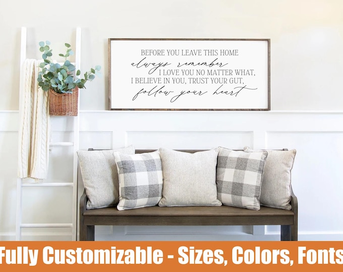 Before You Leave This Home Sign | Farmhouse Decor | Kids Reminder Entryway | I Love You | Home Sign | Wall Decor | Family | Inspirational