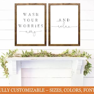 Wash Your Worries Away, Relax Sign - Bathroom Wall Decor