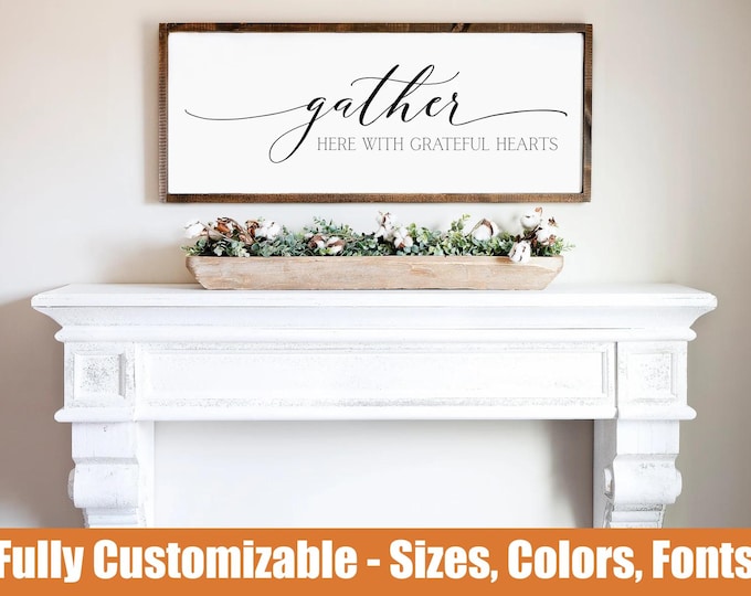 Gather with Grateful Hearts, Farmhouse dining room sign