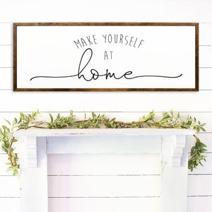 Make Yourself At Home Sign - Entryway Decor - Guest Room Decor - Home Sign - Guest Room Sign - Home Signs - Farmhouse Decor - Guest Room Art