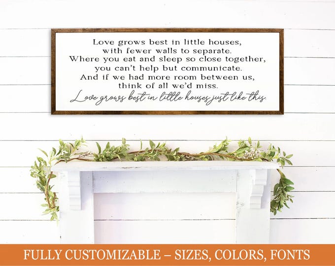 Love Grows Best in Little Houses Rustic Wall Decor