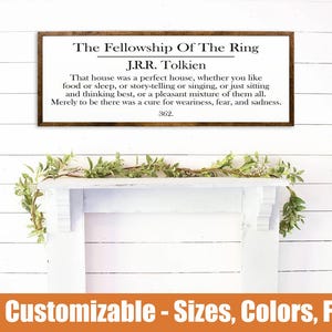 Fellowship of the Ring Wooden Sign - Tolkien Quote, Inspirational Decor