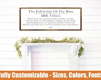 Fellowship of the Ring Wooden Sign - Tolkien Quote, Inspirational Decor