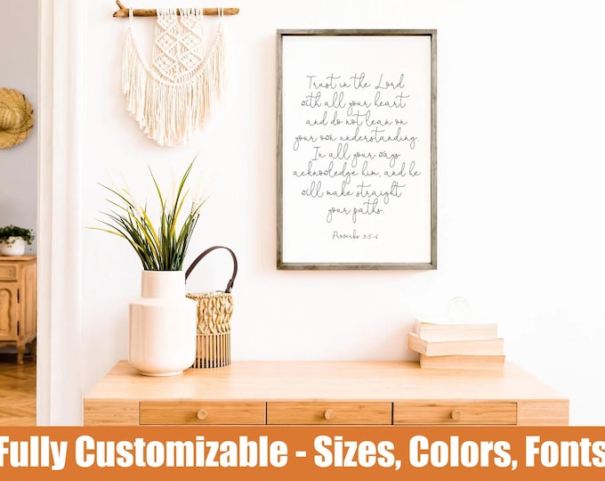 Proverbs 3:5-6 Trust in the Lord, Christian farmhouse sign