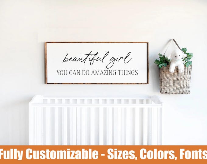 Inspirational Girl Nursery Sign, Wooden Wall Decor