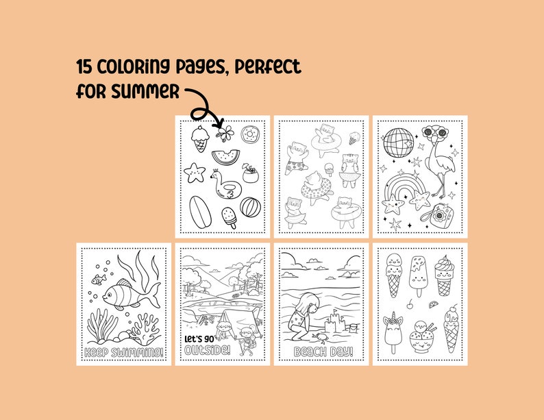 May include: A set of 15 black and white coloring pages featuring summer themes. The pages include images of ice cream, a flamingo, a surfboard, a fish, a beach scene, and more. The text "Let's go outside!" and "Keep swimming!" are included on two of the pages.
