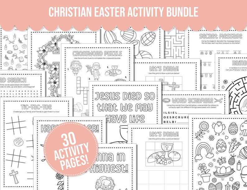 May include: A black and white printable activity booklet for children featuring 30 pages of Easter-themed activities, including word searches, mazes, tic-tac-toe, and coloring pages. The booklet includes the text "Jesus Died So That We May Have Life" and "30 Activity Pages!"