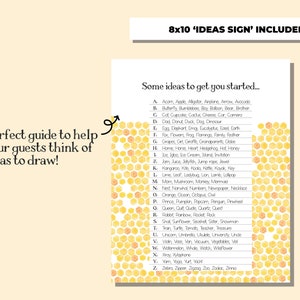 May include: A printable 8x10 sign with a honeycomb background and a list of ideas for drawing, starting with the letter A and going through the alphabet. The text reads "Some ideas to get you started..." and "Perfect guide to help your guests think of ideas to draw!"