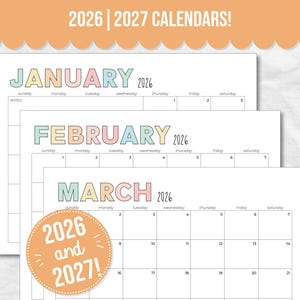 May include: A set of printable calendar pages for 2026 and 2027 featuring a grid layout with pastel-colored month headers. The text 2026 | 2027 CALENDARS! appears at the top, and a circular orange badge reads 2026 and 2027! in white text.