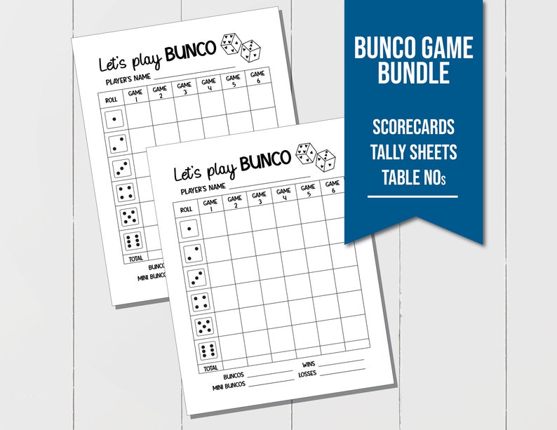 May include: Printable Bunco game scorecards and tally sheets. The printable sheets include spaces for player names, game scores, and totals. The text "Let's play Bunco" is at the top of the page.