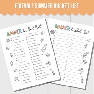 May include: Two printable summer bucket list checklists with colorful text and illustrations. The checklist includes activities like going camping, visiting the zoo, and having a picnic.