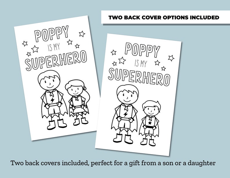 Op de afbeelding: Twee zwart-witte kleurplaten met een vader en kind die verkleed zijn als superhelden. De tekst op de pagina's luidt "Poppy is my Superhero".