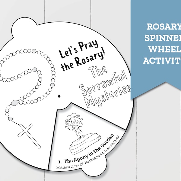 Learning the Rosary Printable featuring the Sorrowful Mysteries in a Spinner Wheel, Perfect Sunday School Activity, Christian Coloring Page