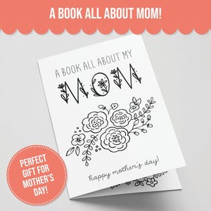 Alles over moeder Afdrukbaar boek voor Moederdag, perfecte Moederdag-activiteit voor kinderen, afdrukbare cadeaus voor moeder, kleurkaart voor moeder