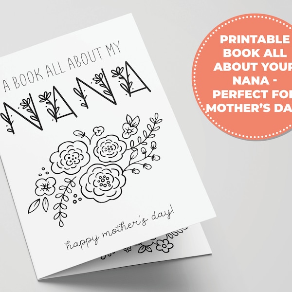 All About Nana Printable Book for Mother's Day, Perfect Mother's Day Activity for Kids, Printable Gifts for Nana, Coloring Card