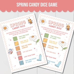 Op de afbeelding: Twee printbare spelkaarten met instructies voor een lente-thema candy dice spel. De kaarten bevatten een madeliefje, een bij, een vlinder en een paar regenlaarzen. De instructies luiden: "Iedereen begint met 5 snoepjes en de rest gaat in het midden van de tafel. Doe om beurten de dobbelstenen. De eerste die vijftien snoepjes heeft, wint!"
