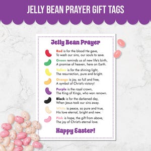 May include: A printable gift tag with a poem about the meaning of different colored jelly beans. The poem is titled "Jelly Bean Prayer" and includes the text "Happy Easter!"