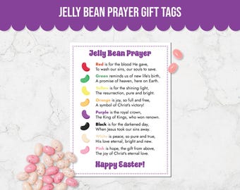 May include: A printable gift tag with a poem about the meaning of different colored jelly beans. The poem is titled "Jelly Bean Prayer" and includes the text "Happy Easter!"