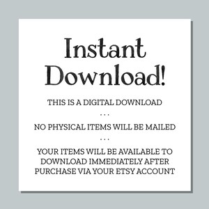 Puede incluir: Texto sobre un fondo blanco que dice "Descarga instant&aacute;nea!" Esta es una descarga digital. No se enviar&aacute;n art&iacute;culos f&iacute;sicos. Tus art&iacute;culos estar&aacute;n disponibles para descargar inmediatamente despu&eacute;s de la compra a trav&eacute;s de tu cuenta de Etsy.