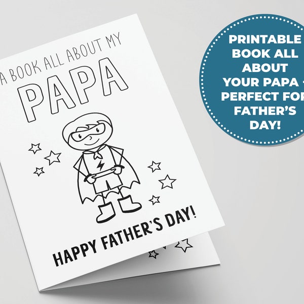 All About Papa Printable Book for Father's Day, Perfect Father's Day Activity for Kids, Printable Gifts for Grandpa, Coloring Card