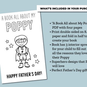 Op de afbeelding: Zwart-wit printbaar boek met een superheldenillustratie en de tekst "A Book All About My Poppy". Het boek is ontworpen voor kinderen om te vullen met redenen waarom ze van hun vader houden. Het bevat de tekst "Happy Father's Day!"