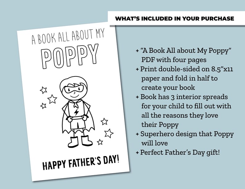 Op de afbeelding: Zwart-wit printbaar boek met een superheldenillustratie en de tekst "A Book All About My Poppy". Het boek is ontworpen voor kinderen om te vullen met redenen waarom ze van hun vader houden. Het bevat de tekst "Happy Father's Day!"