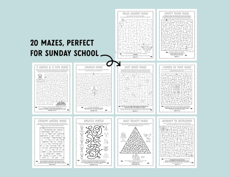 Peut inclure: Un ensemble de 20 feuilles de travail de labyrinthe imprimables pour l'&eacute;cole du dimanche. Les labyrinthes pr&eacute;sentent diverses histoires bibliques, notamment le dimanche des Rameaux, le tombeau vide, les 5 pains et les 2 poissons, l'&eacute;glise, la brebis perdue, les p&ecirc;cheurs d'hommes, les eaux tumultueuses, la correspondance des ap&ocirc;tres, la Sainte Trinit&eacute; et le voyage &agrave; Bethl&eacute;em.