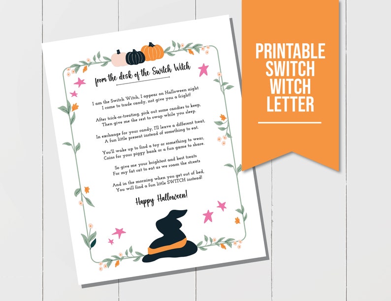 Puede incluir: Carta de Halloween imprimible de la Bruja Switch. La carta est&aacute; decorada con calabazas, estrellas y un sombrero de bruja. El texto dice: "from the desk of the Switch Witch... I am the Switch Witch, I appear on Halloween night... I come to trade candy, not give you a fright... After trick or treating, pick out some candies to keep... Then give me the rest to swap while you sleep... In exchange for your candy, I'll leave a different treat... A fun little present instead of something to eat... You'll wake up to find a toy or something to wear... Coins for your piggy bank or a fun game to share... So give me your brightest and best treats... For my fat cat to eat as we roam the streets... And in the morning when you get out of bed... You will find a fun little SWITCH instead! Happy Halloween!"