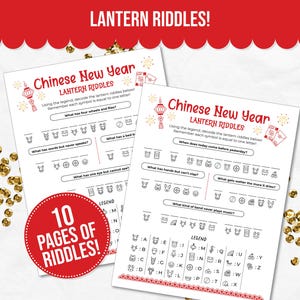 Könnte beinhalten: Zwei bedruckbare Seiten mit chinesischen Neujahrs-Laternenrätseln. Die Seiten enthalten eine Legende zum Entschlüsseln von Symbolen in Buchstaben, mit Fragen wie "Was hat vier Räder und fliegt?" und "Was hat Hände, kann aber nicht klatschen?" Ein roter Kreis liest "10 PAGES OF RIDDLES!"