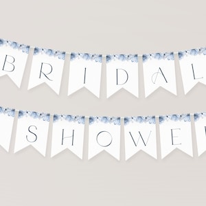 Dusty Blue Bridal Shower Banner Template. Blue Floral Bridal Shower Editable Banner Printable Garland Bride To Be Bunting Party Decor, BF2