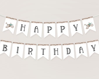 May include: White banner with brown trim that reads "Happy Birthday" with a motocross bike graphic on each end.