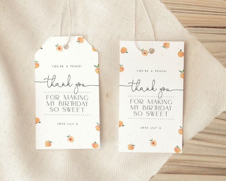 Sweet as a Peach 1st Birthday Thank You Tag Template Sweet Peach Thank ...