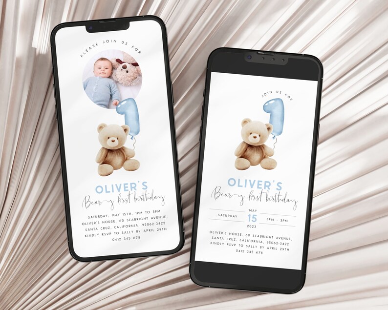 May include: A blue and white digital invitation for a first birthday party. The invitation features a teddy bear holding a blue balloon with the number one on it. The text on the invitation reads "Oliver's Bear-y first birthday" and includes the date, time, and location of the party.