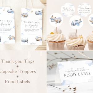 May include: Printable set of airplane-themed party decorations for a first birthday. Includes thank you tags, cupcake toppers, and food labels with a blue and white color scheme. The text on the labels reads "Thank you for flying by!" and "Time flies when you're having fun".