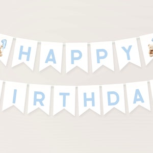 Bear Happy Birthday Banner Template. Editable Beary First Birthday Boy Blue Teddy Bear Birthday Garland for Boys 1st Birthday Bunting, BB1
