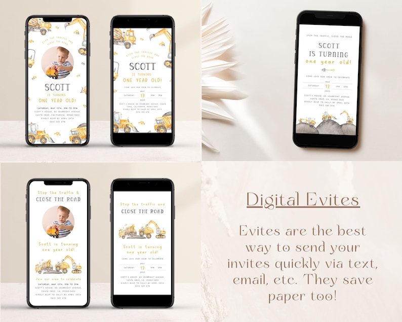 May include: Digital invitation for a first birthday party with a construction theme. The invitation features a photo of a baby boy in a yellow construction hat, along with illustrations of construction vehicles and the text "Stop the traffic & close the road. Scott is turning one year old!"