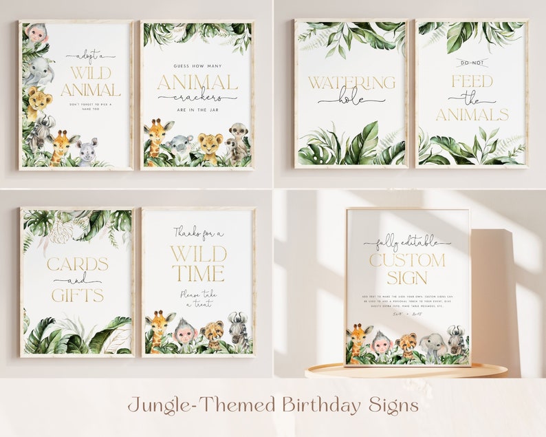 May include: A set of ten printable jungle-themed birthday party signs with gold text and watercolor illustrations of animals and greenery. The signs include "Adopt a Wild Animal", "Guess How Many Animal Crackers Are in the Jar", "Watering Hole", "Feed the Animals", "Cards and Gifts", "Thanks for a Wild Time", and "Fully Editable Custom Sign".