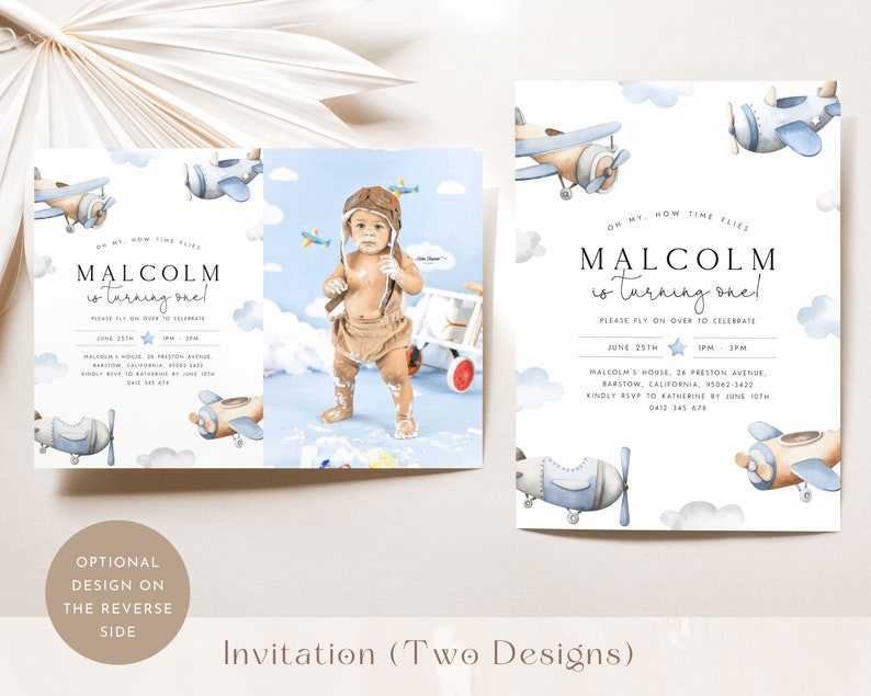 May include: Blue and white airplane themed first birthday party invitation with a photo of a baby boy wearing a pilot hat and holding a toy airplane. The invitation says "Malcolm is turning one!" and includes the date, time, and location of the party.