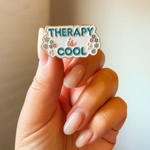 Therapy Is Cool Enamel Pin Mental Health Awareness Pin Cute Affirmation Gift for Therapist Self-Care Anxiety Support Custom Enamel Pin