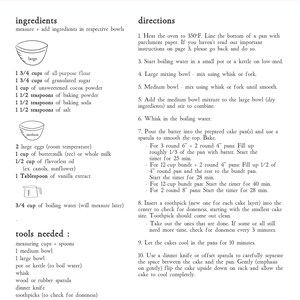 May include: A handwritten recipe for chocolate cake with a list of ingredients and directions. The recipe includes measurements in cups and teaspoons. The recipe also includes a list of tools needed, such as measuring cups, spoons, bowls, and a whisk.