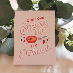 Our Love Sustains Me A2 Greeting Card Valentine's Card image 2