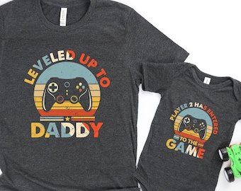 Leveled Up to Daddy Player 2 Has Entered the Game Shirt, Matching Dad Shirt, New Father Gift, Father&#39;s Day, Gift For Husband, Gamer Dad Gift