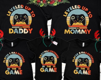 Leveled Up to Mommy Player 2 Has Entered the Game Shirt, Matching Family Shirt, Custom family shirt, Mom Gift, Funny gamer Tee, Gift for him